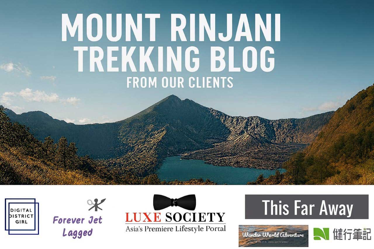 Mount Rinjani Trekking Blog banner showing a panoramic view of Mount Rinjani and Segara Anak Lake, with text ‘Mount Rinjani Trekking Blog From Our Clients’ and various client logos at the bottom.